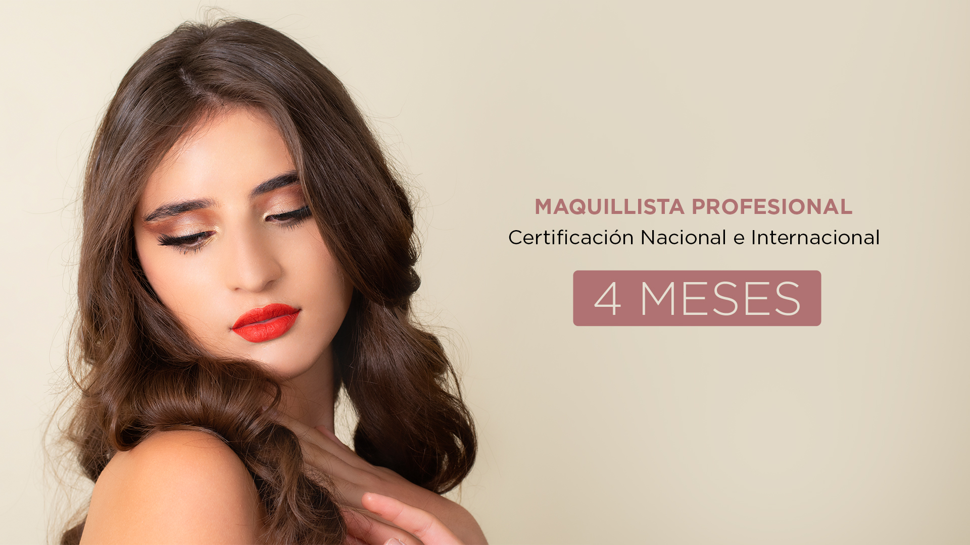 Maquillista profesional con certificación nacional duración de 4 meses